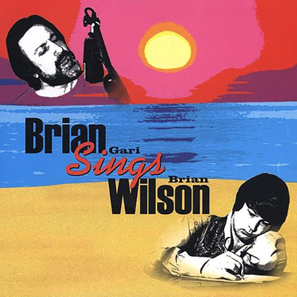 Brian Gari Sings Brian Wilson