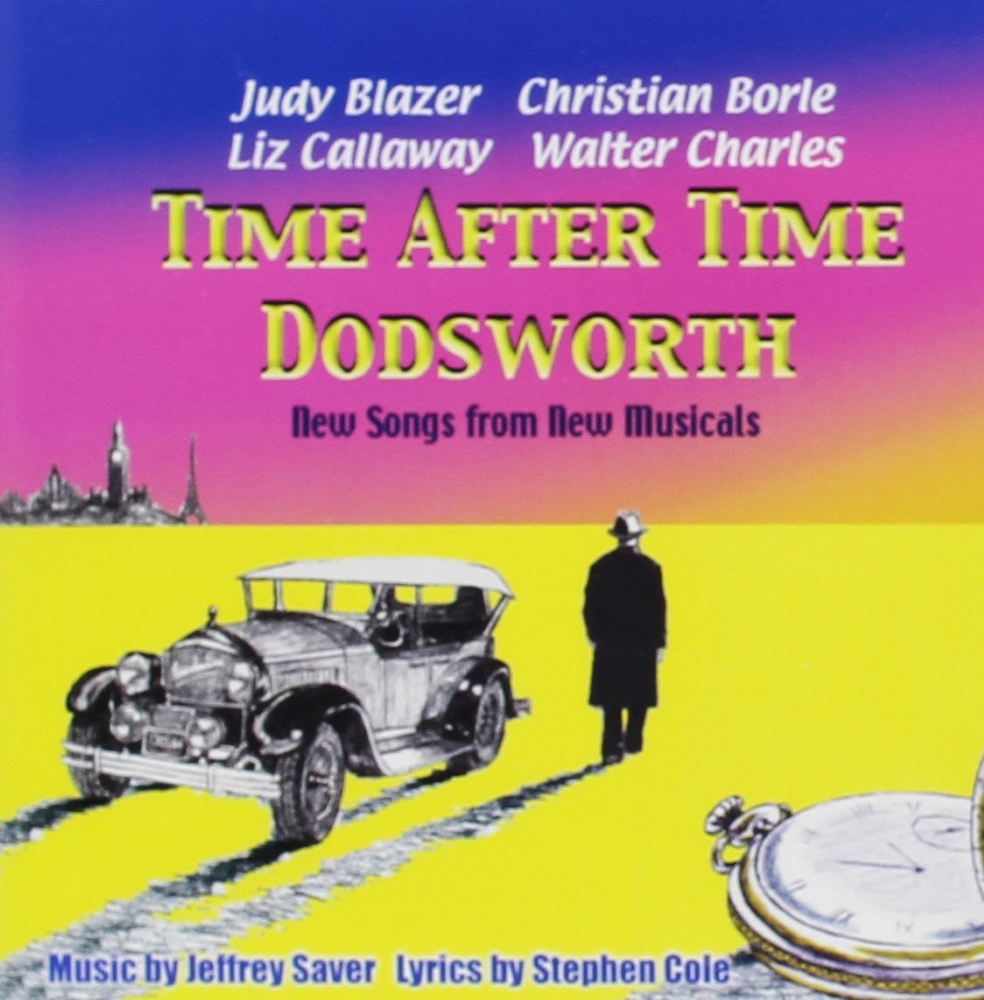 Time After Time / Dodsworth: New Music From New Musicals