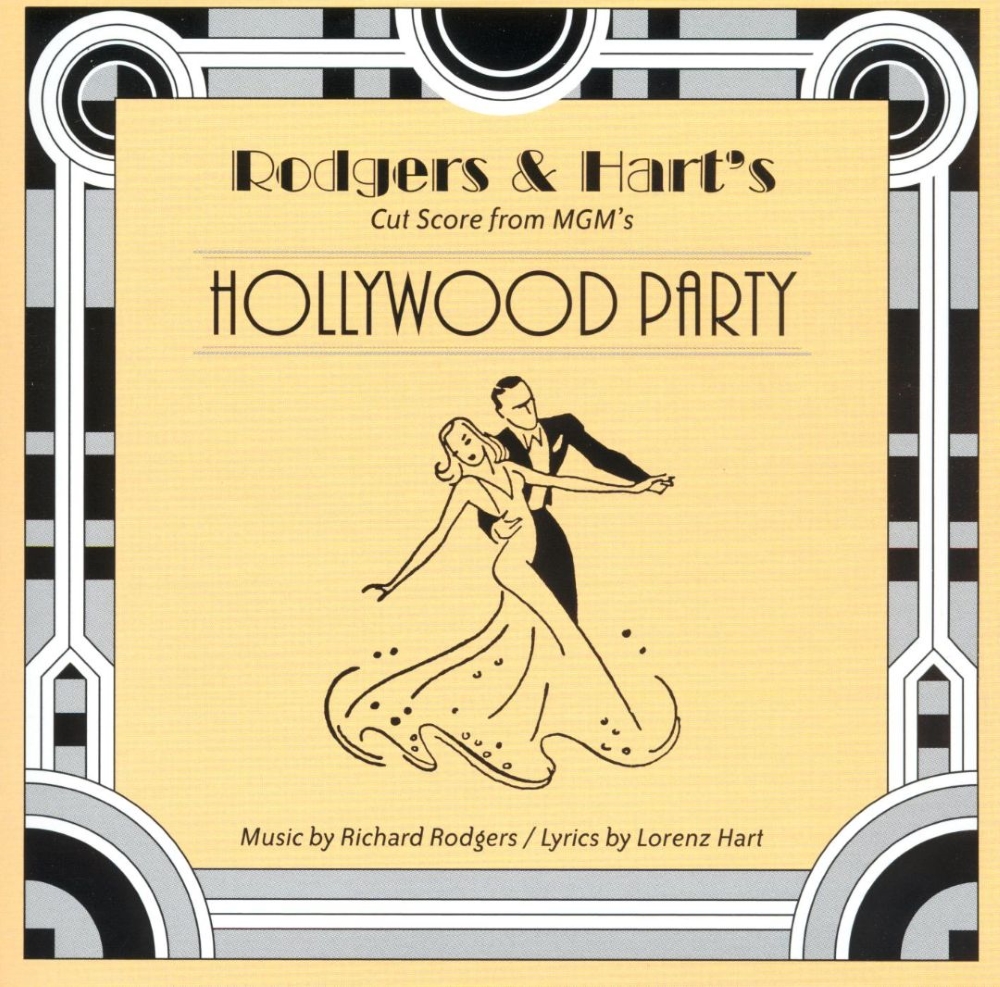 Rodgers & Hart's Cut Score From MGM's Hollywood Party