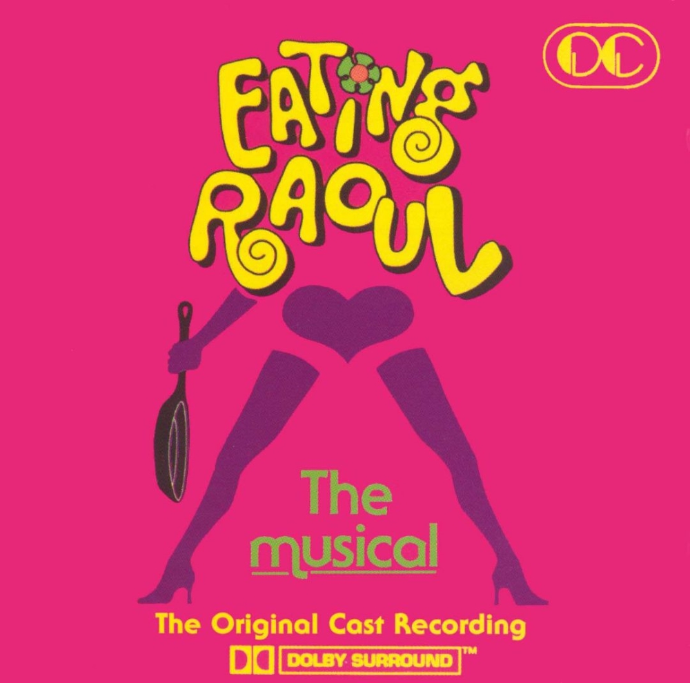 Eating Raoul: A Musical [Original Cast Recording]