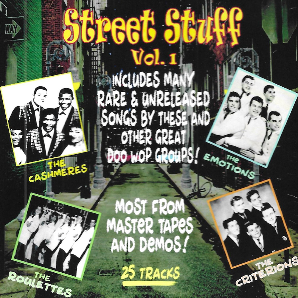 Street Stuff, Vol. 1-Rare & Unreleased Doo Wop-25 Cuts - Click Image to Close