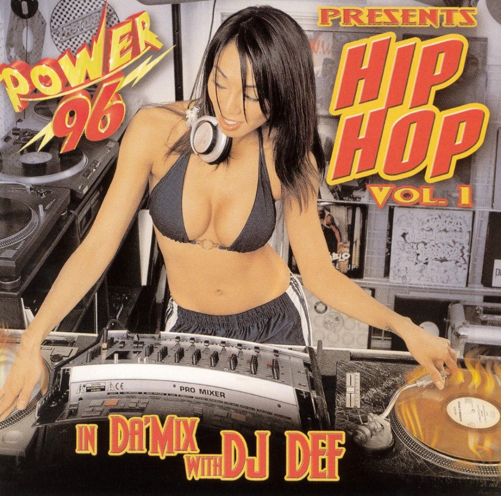 Power 96 Presents Hip Hop, Volume 1-In Da Mix With DJ Def
