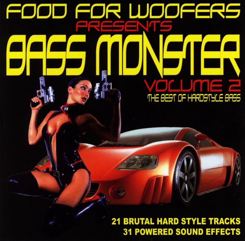 Bass Monster, Volume 2: The Best Of Hardstyle Bass