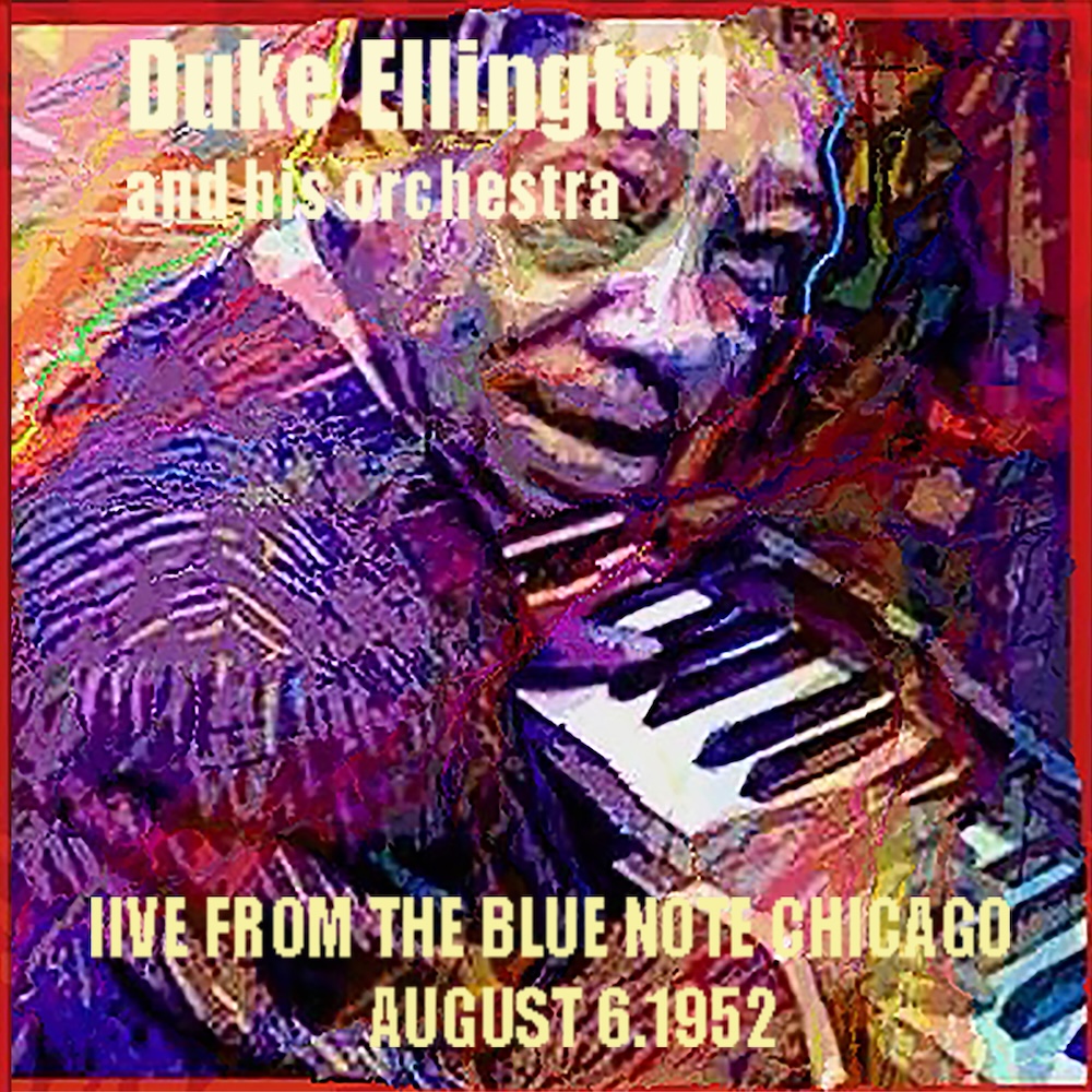 (image for) Live from the Blue Note Chicago, August 6, 1952