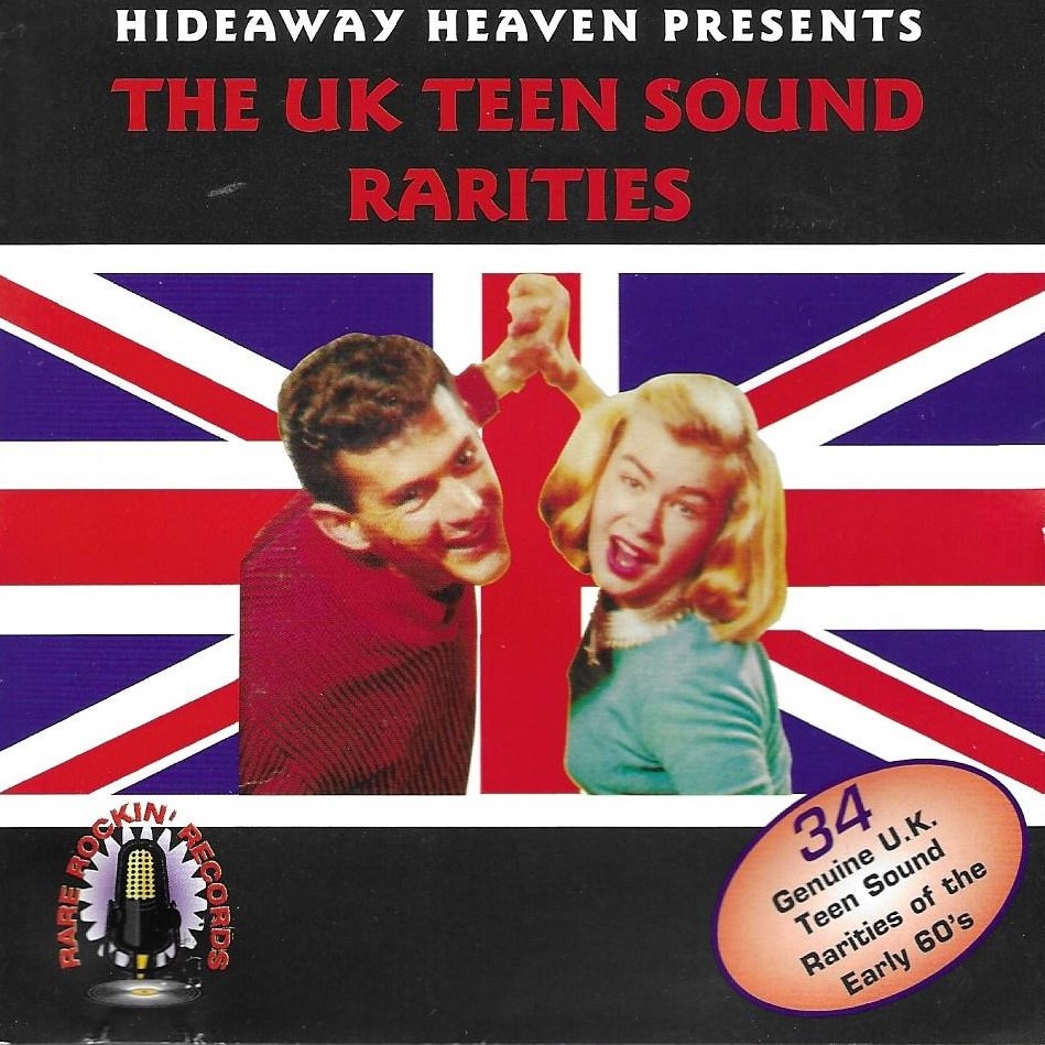 Hideaway Heaven Presents The UK Teen Sound Rarities