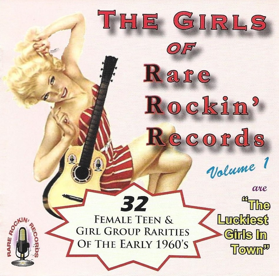The Girls Of Rare Rockin' Records, Vol. 1