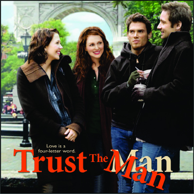 Trust The Man-Original Motion Picture Soundtrack (image for) Trust The Man-Original Motion Picture Soundtrack