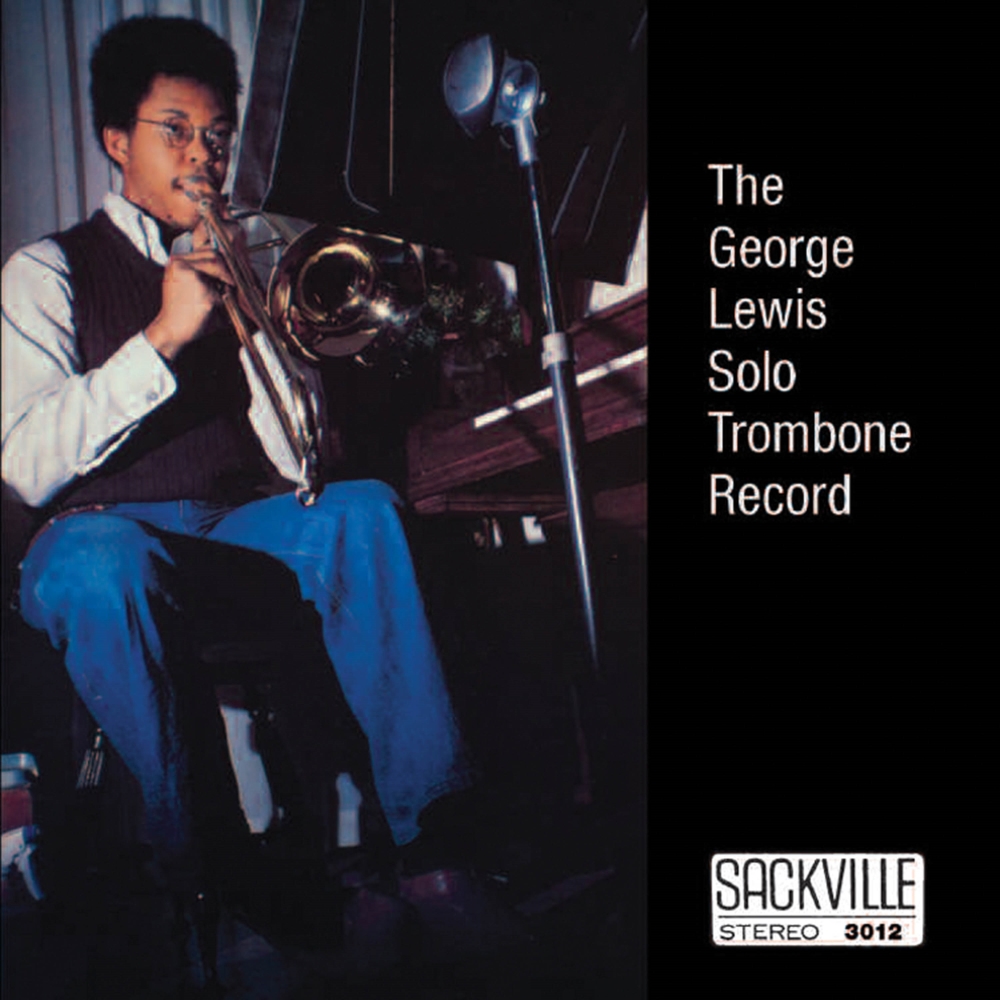 The George Lewis Solo Trombone Record