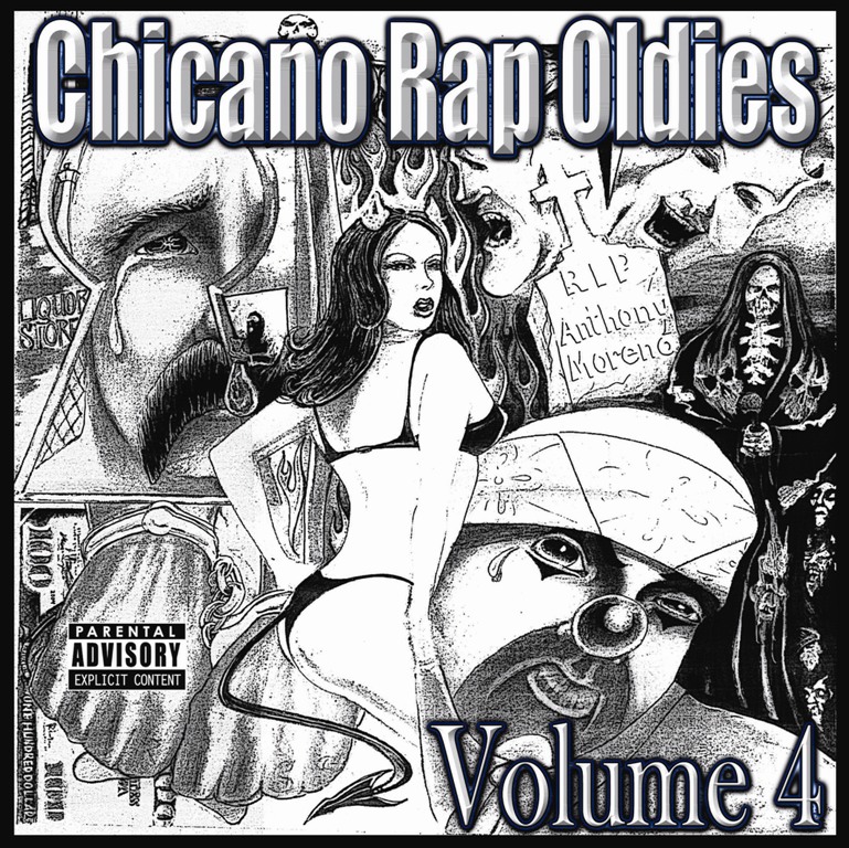 Chicano Rap Oldies, Volume 4