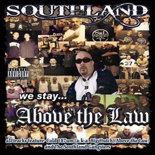 Southland-Above The Law - Click Image to Close