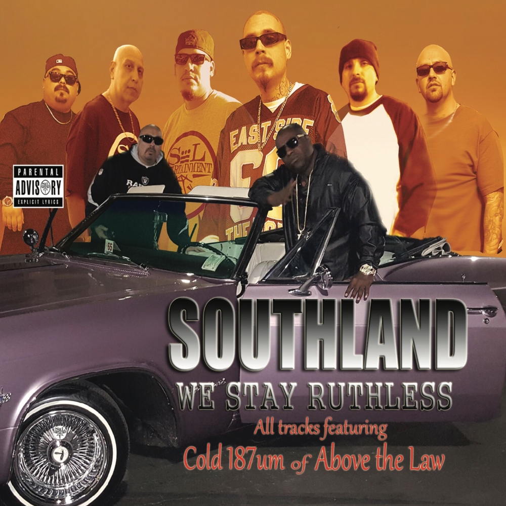 Southland We Stay Ruthless - Click Image to Close