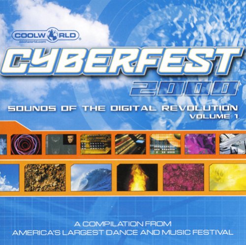 Cyberfest 2000-Sounds Of The Digital Revolution, Volume 1