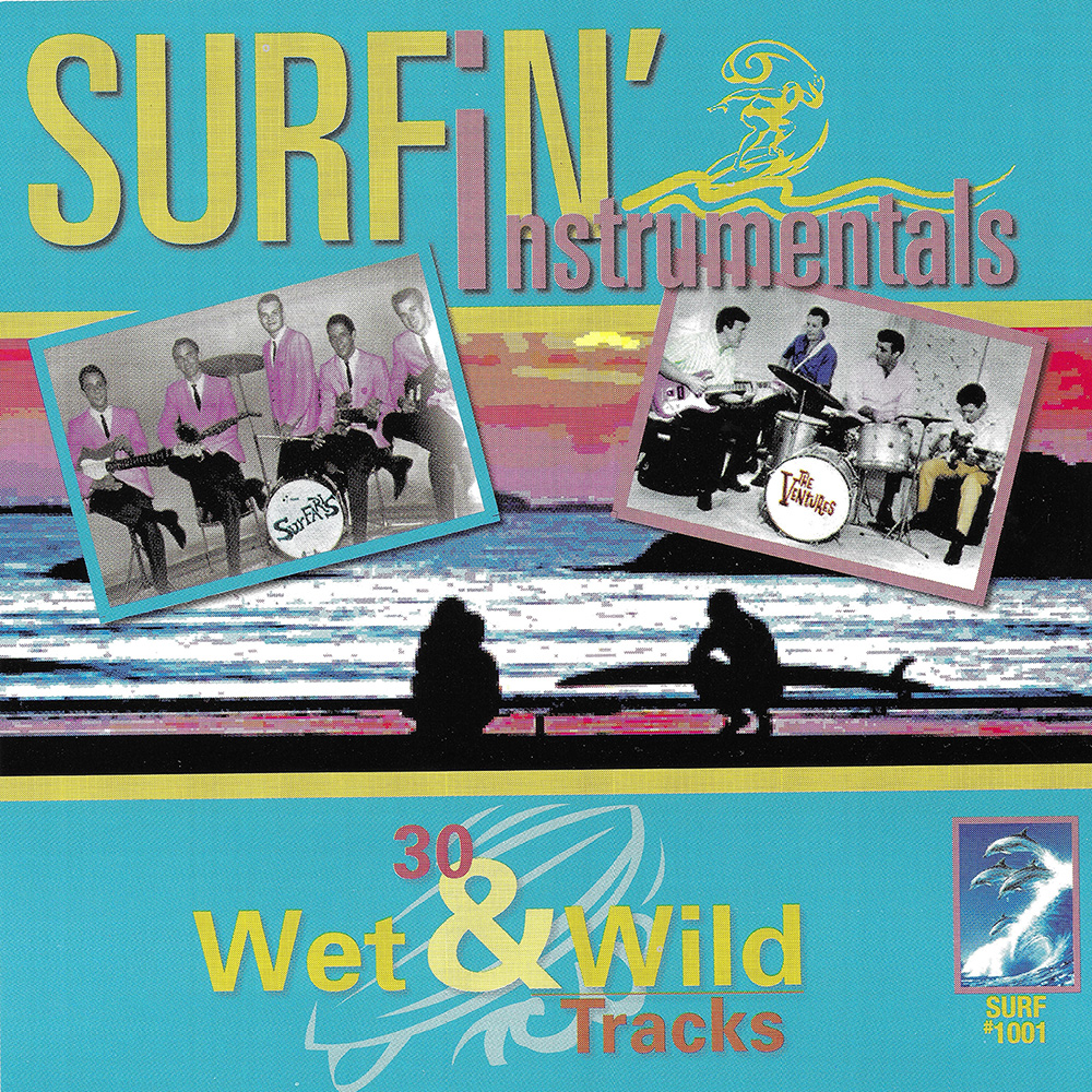 (image for) Surfin' Instrumentals-30 Wet & Wild Tracks