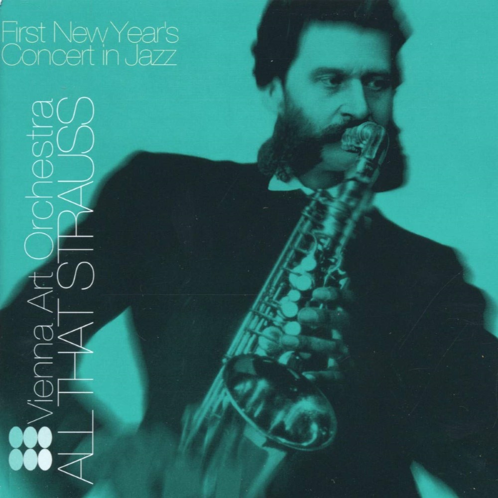 (image for) All That Strauss-First New Years Concert in Jazz