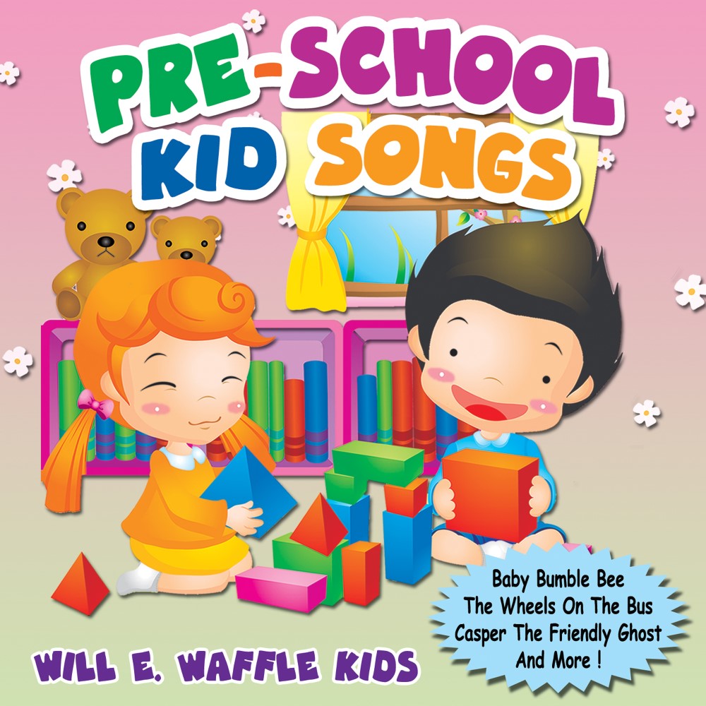 Pre-School Kids Songs