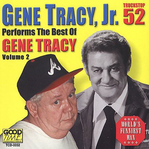 Gene Tracy, Jr. Performs The Best Of Gene Tracy, Volume 2