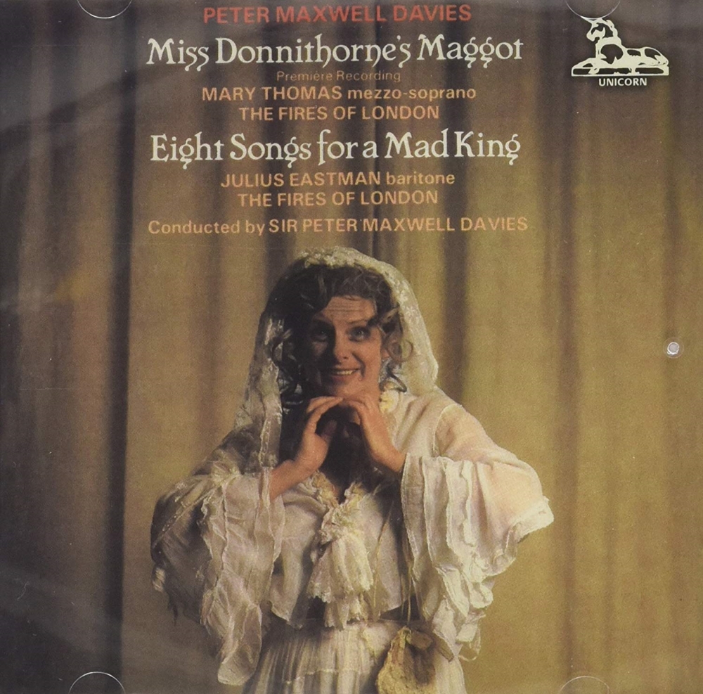 Peter Maxwell Davies-Miss Donnithorne's Maggot / Eight Songs For A Mad King - Click Image to Close