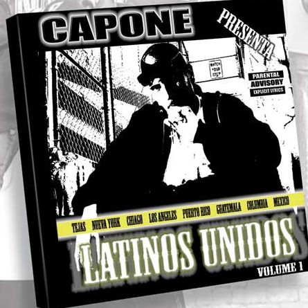 (image for) Capone Presents Latinos Unidos, Volume 1