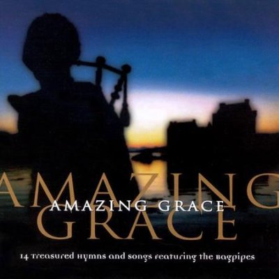 Amazing Grace (Bagpipes)