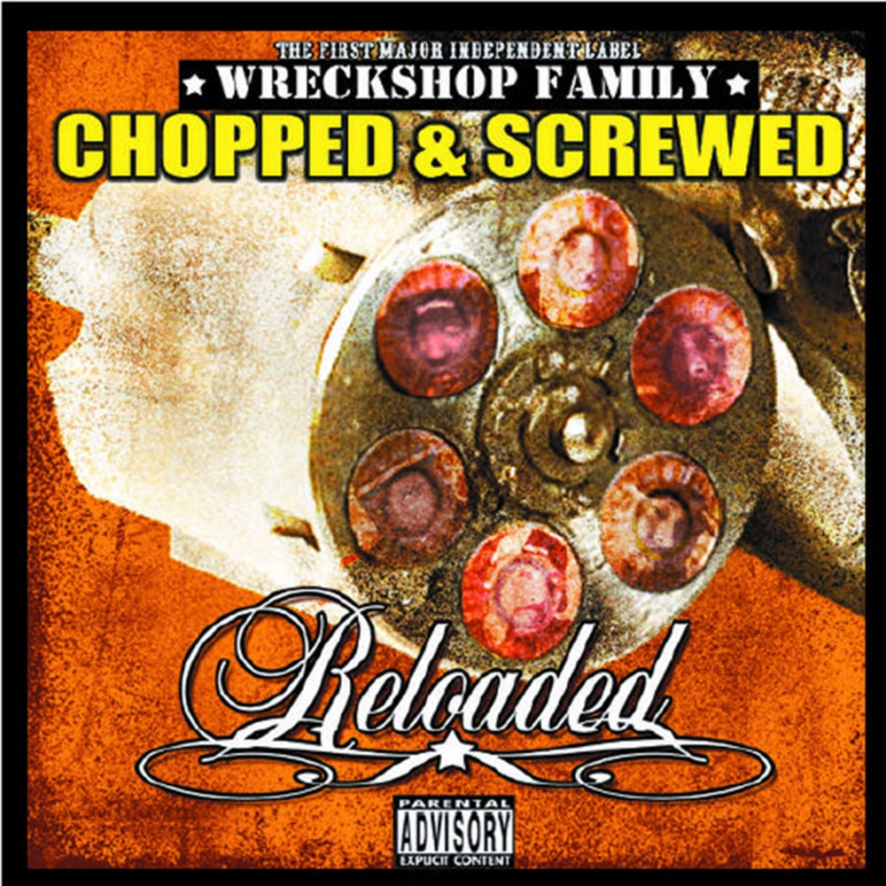Reloaded (Chopped & Screwed)