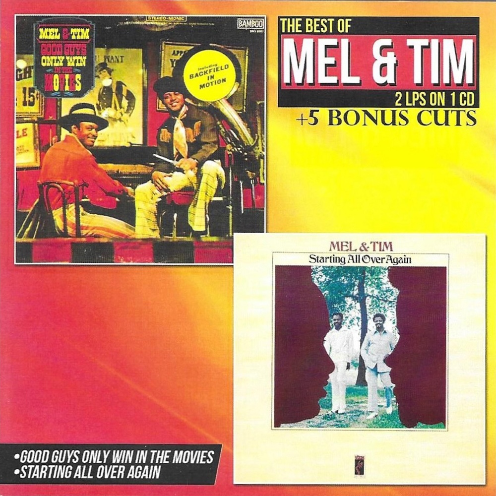 Best of Mel & Tim: 2 LPs on 1 CD + 5 Bonus Cuts (image for) Best of Mel & Tim: 2 LPs on 1 CD + 5 Bonus Cuts