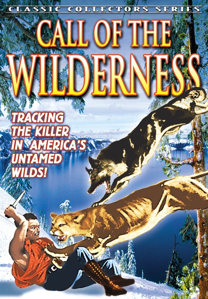 Call Of The Wilderness (DVD) - Click Image to Close