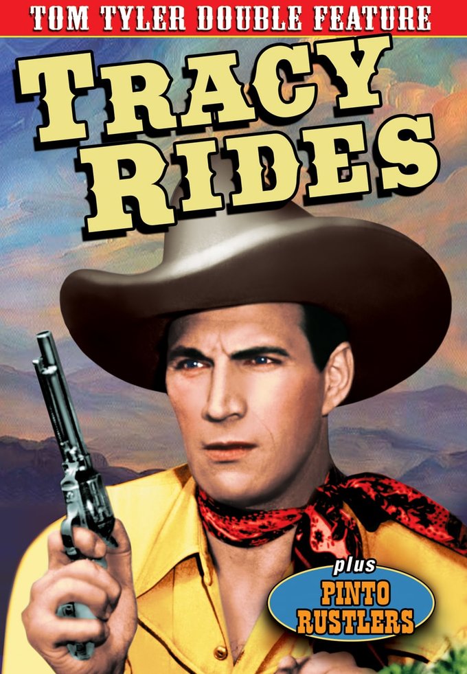 Tom Tyler Double Feature-Tracy Rides / Pinto Rustlers (DVD) - Click Image to Close