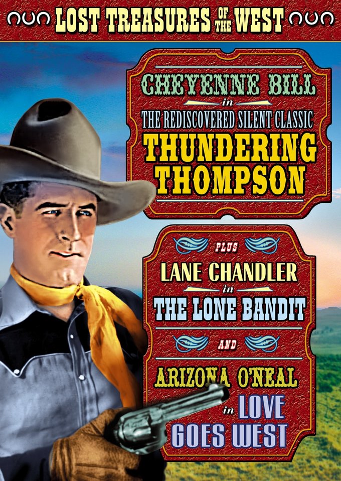 (image for) Lost Treasures Of The West-Thudering Thompson / The Lone Bandit / Love Goes West (DVD)