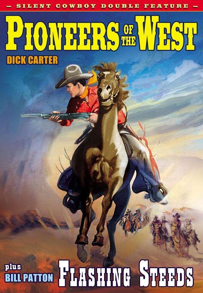 (image for) Silent Cowboy Double Feature-Pioneers Of The West / Flashing Steeds (DVD)