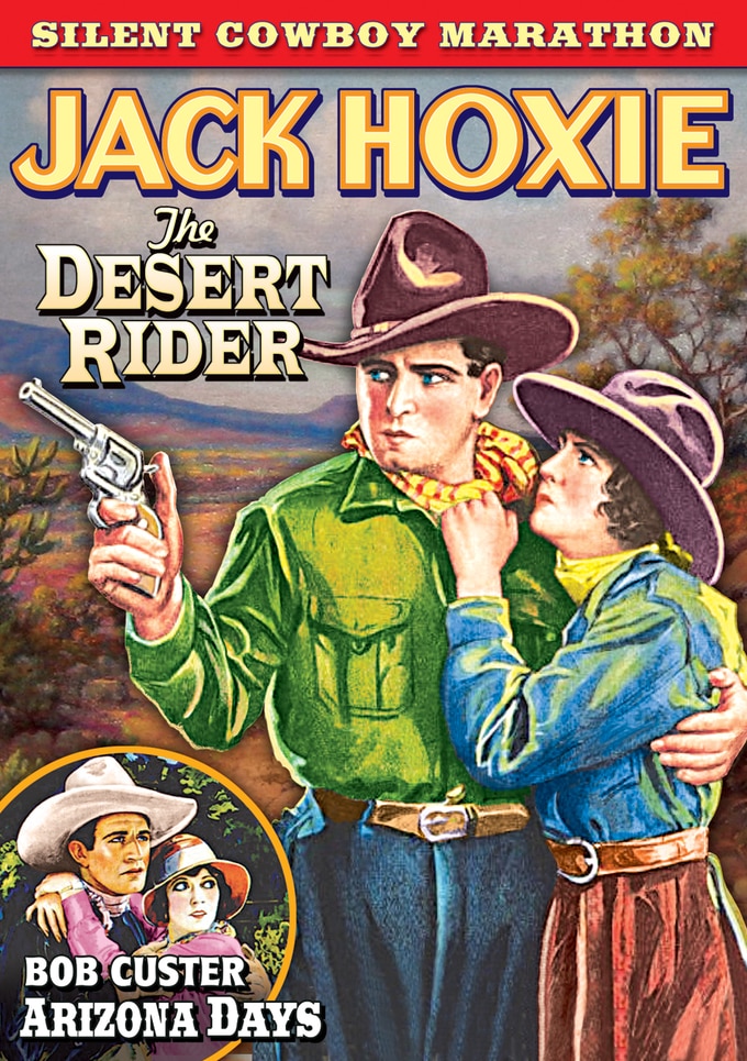 (image for) Silent Cowboy Marathon-The Desert Rider / Arizona Days