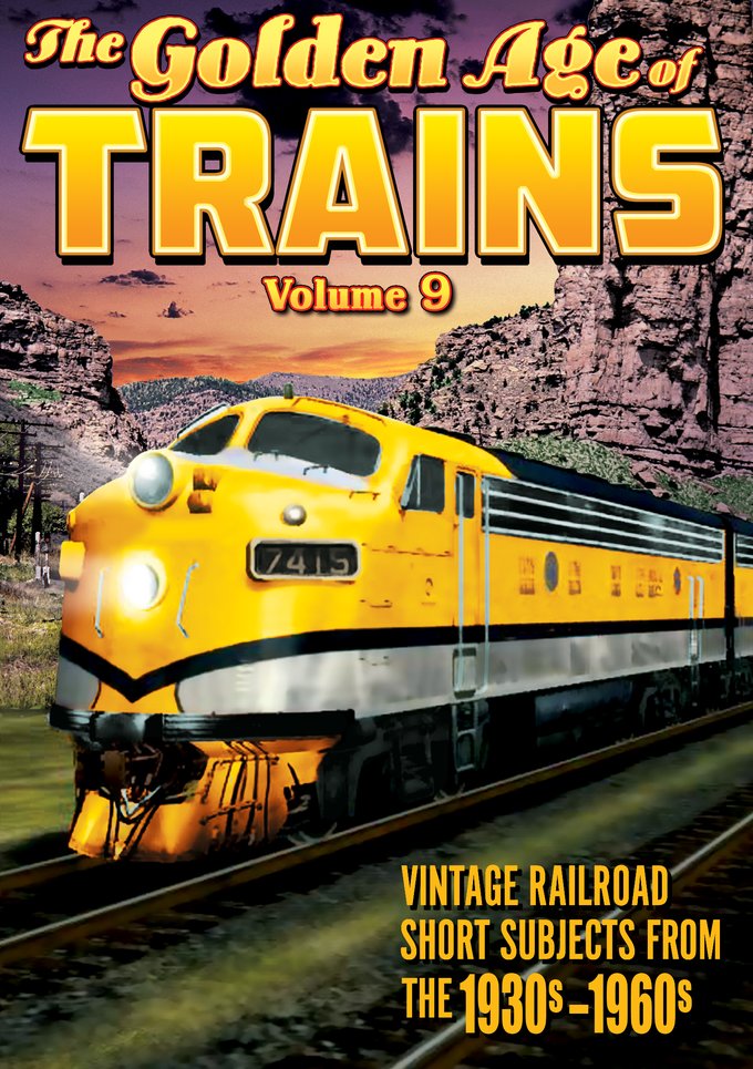 The Golden Age of Trains, Volume 9