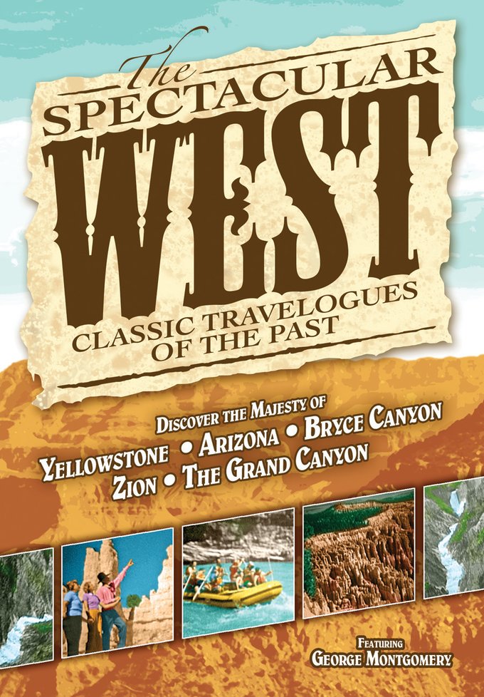 The Spectacular West