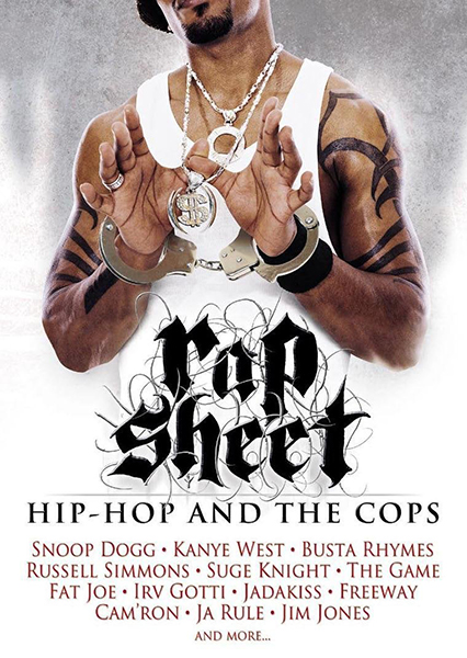 Rap Sheet-Hip Hop & The Cops