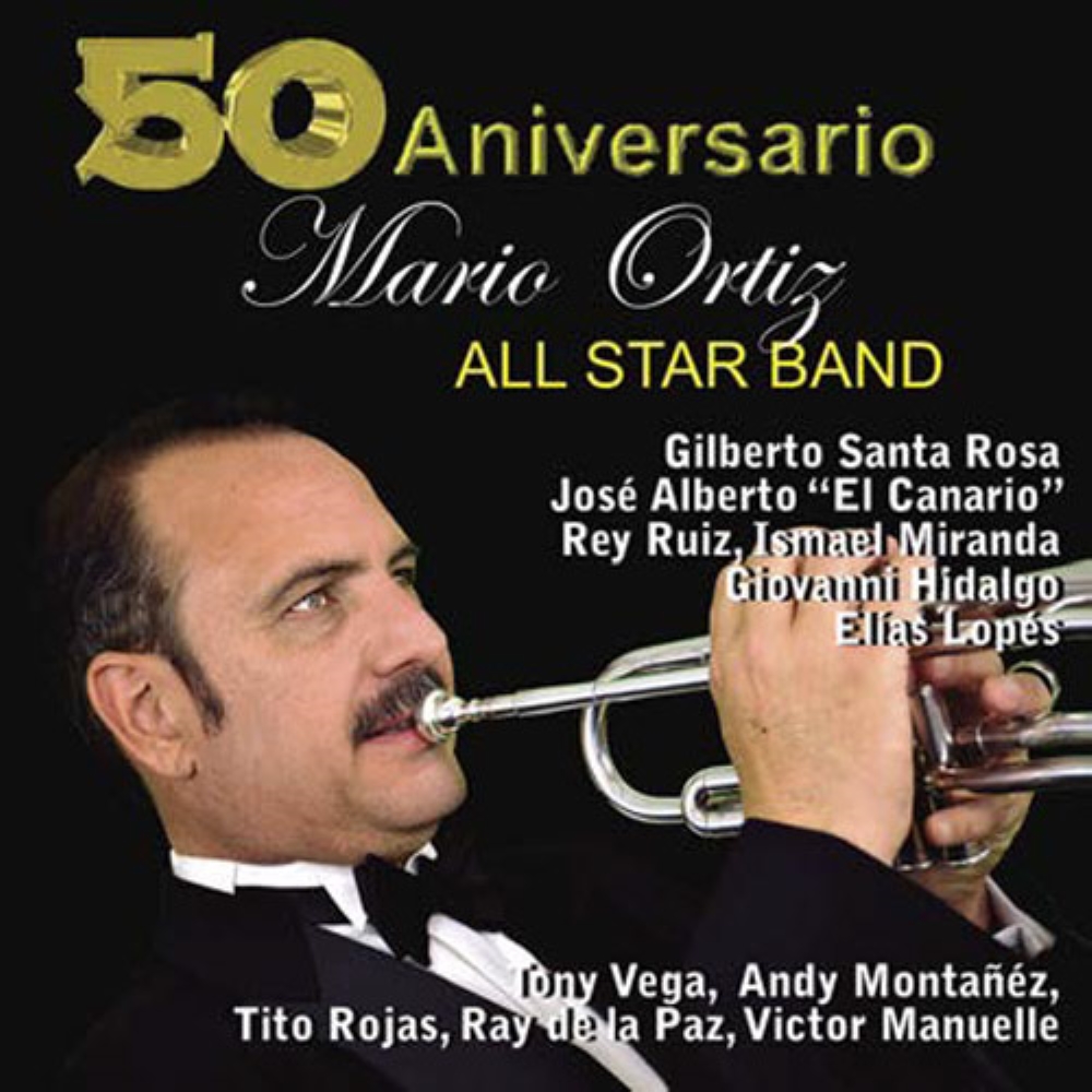 (image for) Mario Ortiz All Star Band-50th Anniversario