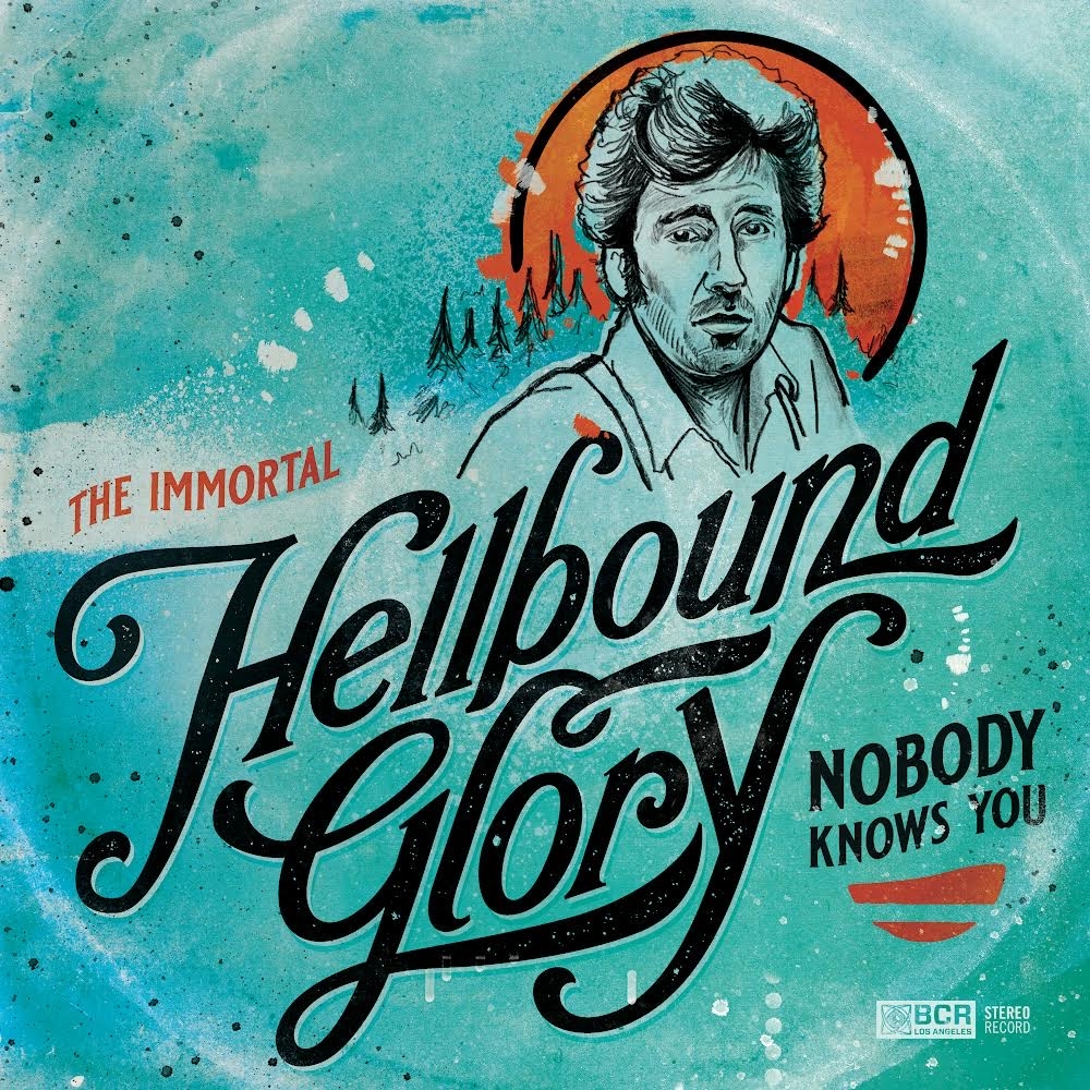 Immortal Hellbound Glory- Nobody Knows You (LP)