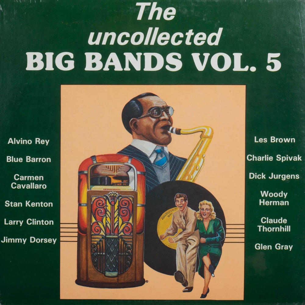 The Uncollected Big Bands, Vol. 5 (LP) - Click Image to Close