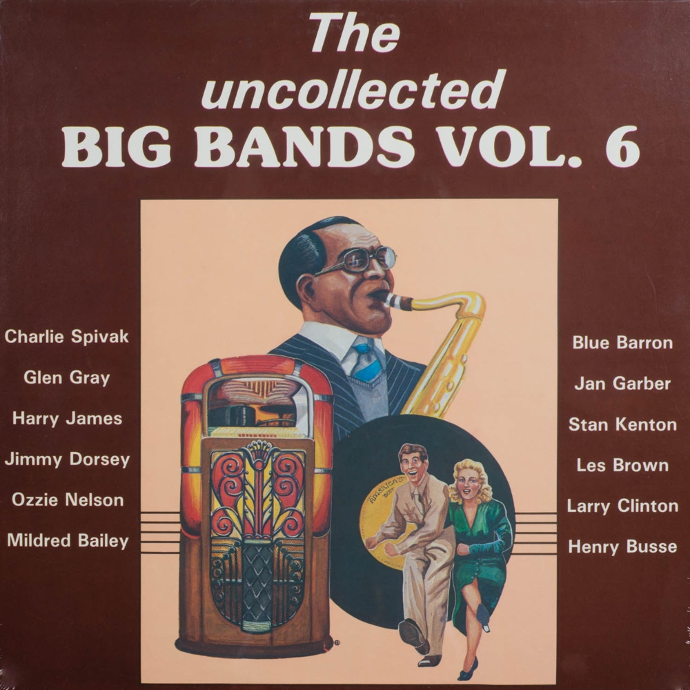 The Uncollected Big Bands, Vol. 6 (LP)