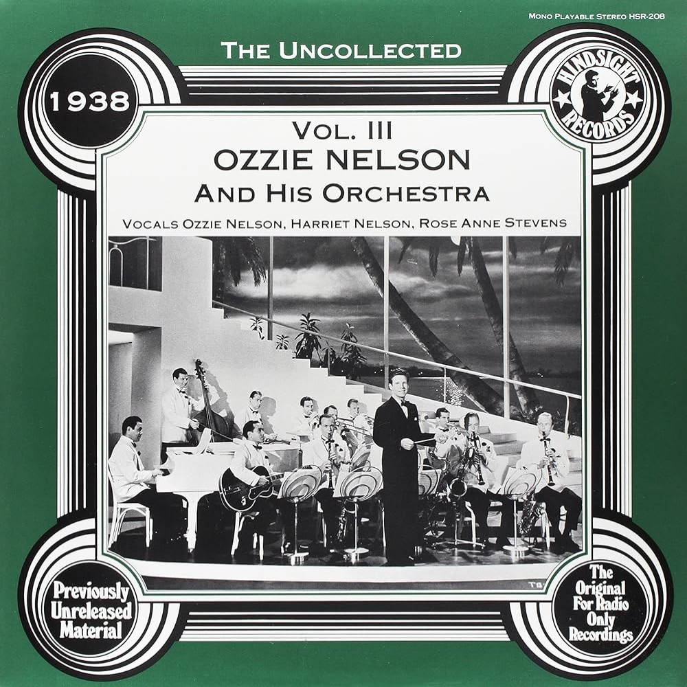 Uncollected Ozzie Nelson and His Orchestra, Vol. III - 1938 (LP)