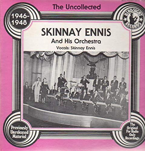 Uncollected Skinnay Ennis and his Orchestra - 1946-1948 (LP)