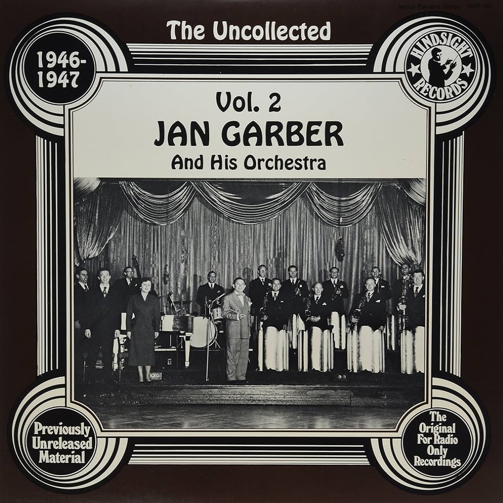 Uncollected Jan Garber And His Orchestra, Vol. 2 - 1946-1947 (LP)