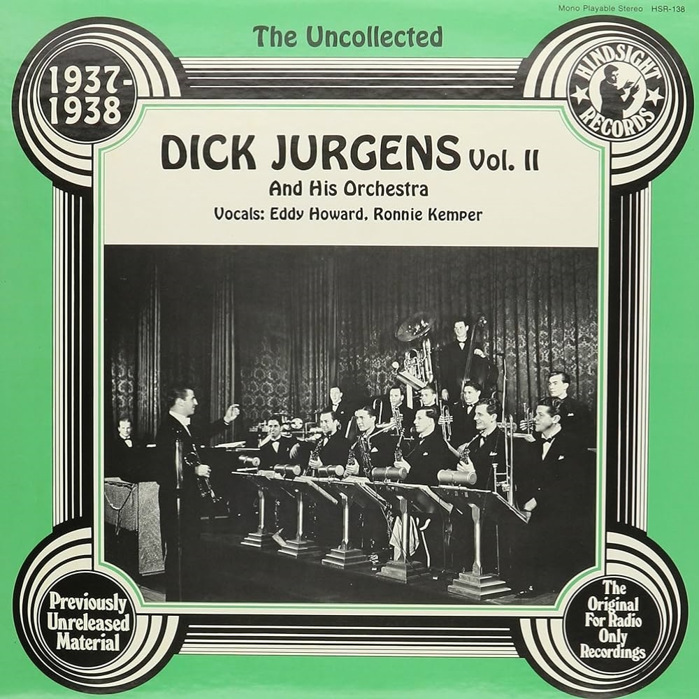 Uncollected Dick Jurgens and His Orchestra, Vol. II - 1937-1938 (LP)
