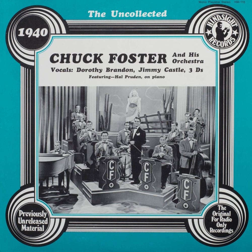 Uncollected Chuck Foster and His Orchestra - 1940 (LP)