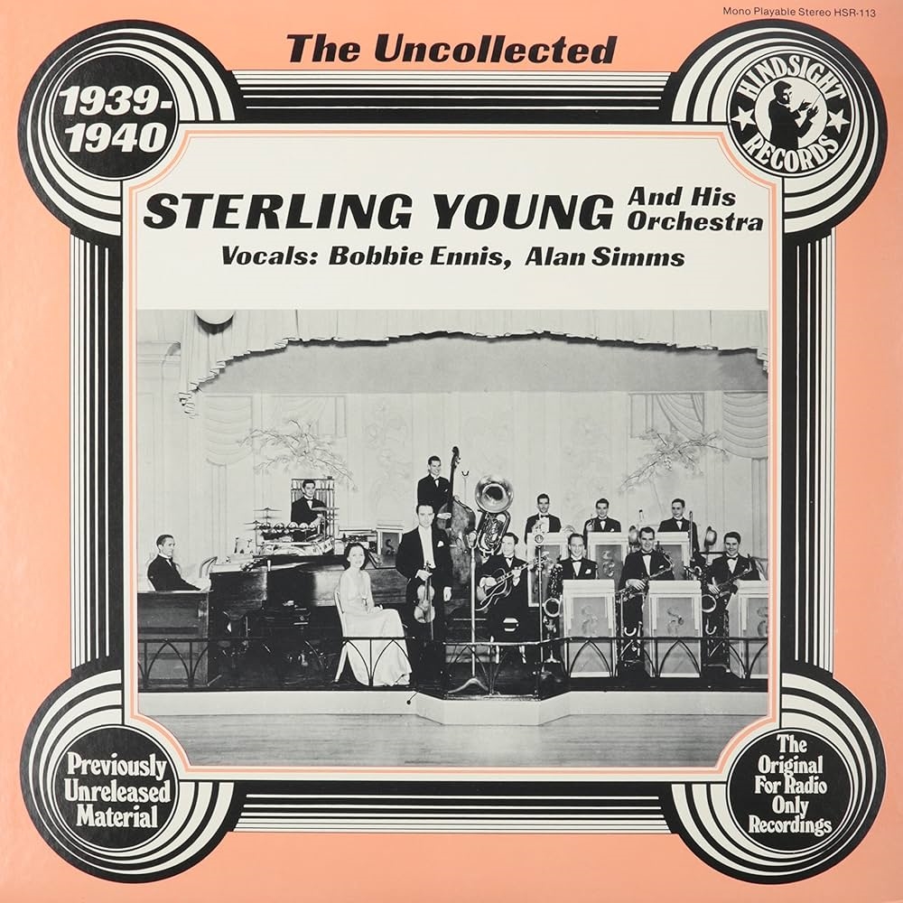 Uncollected Sterling Young and His Orchestra - 1939-1940 (LP) - Click Image to Close