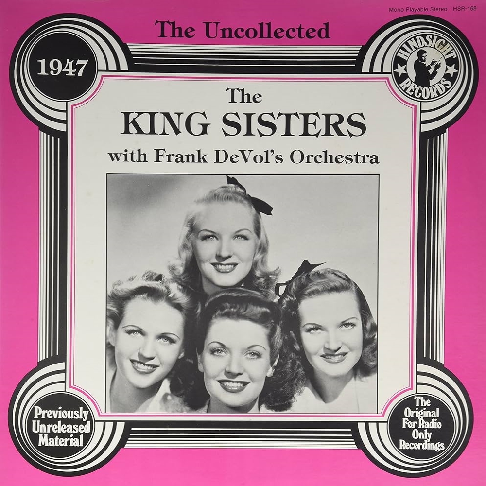 Uncollected King Sisters with Frank DeVol's Orchestra - 1947 (LP)