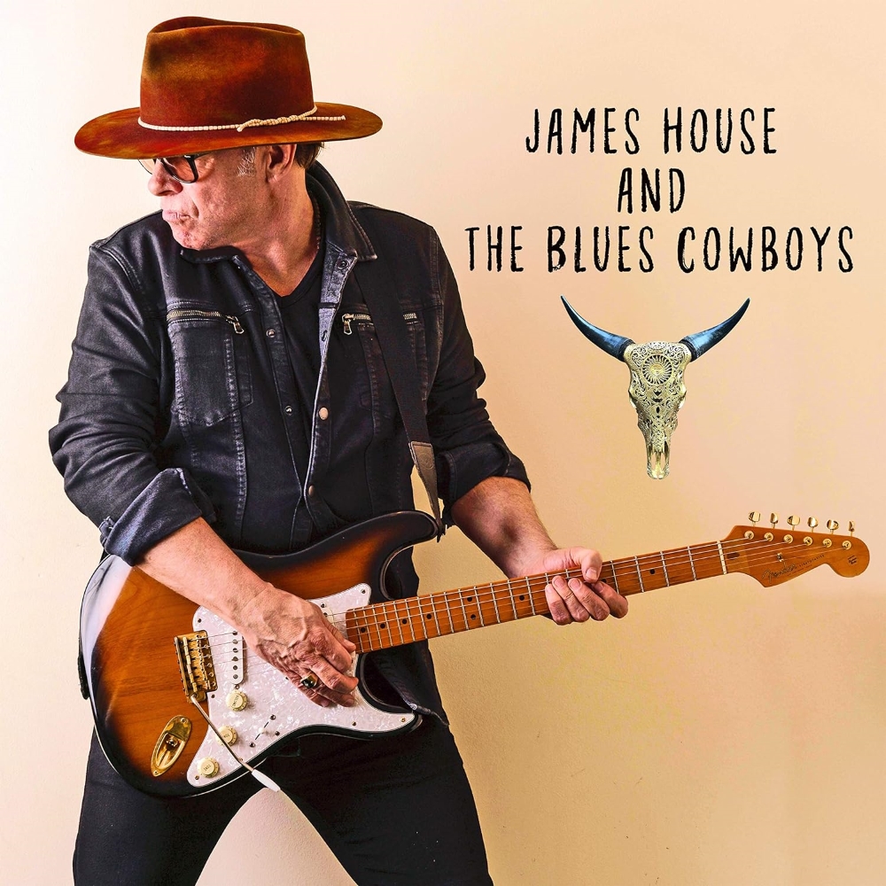 James House And The Blues Cowboys (LP)