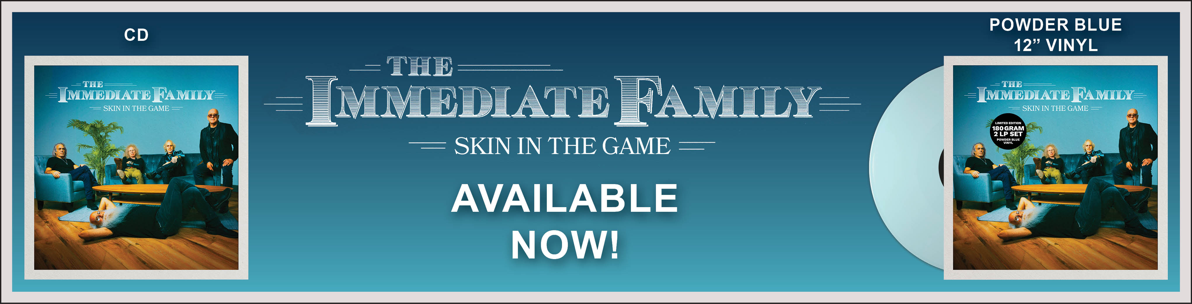 Immediate Family - Skin In The Game